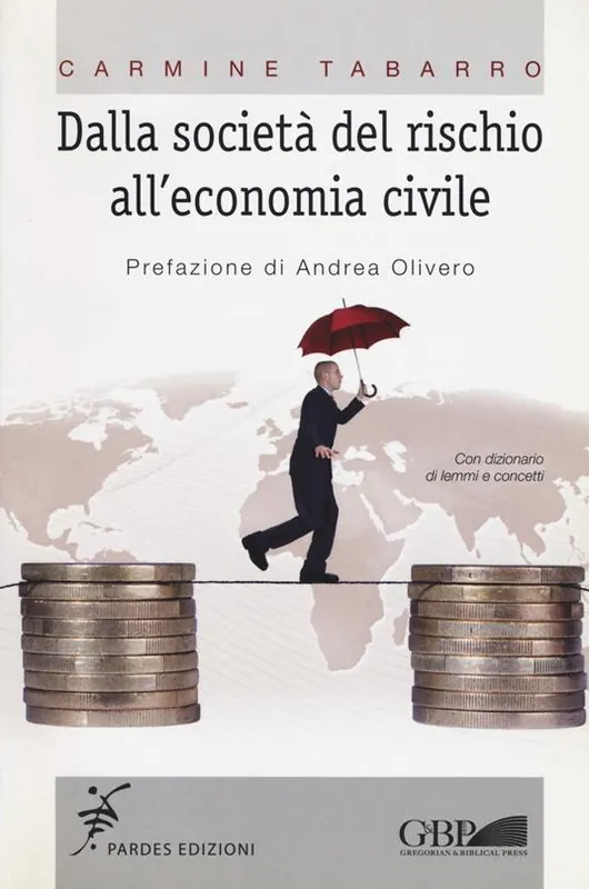 Pagamento Sicuro Dalla società del rischio all‘economia civile