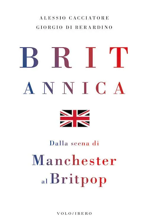 Britannica. Dalla scena di Manchester al britpop Professionale
