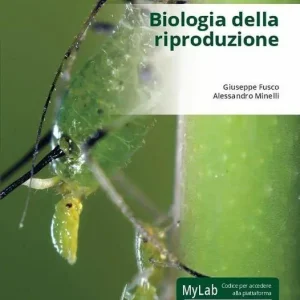 Biologia della riproduzione. Ediz. Mylab. Con Contenuto digitale per download e accesso online Ultime Pezzi