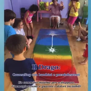 Nuovo Arrivo Il drago counseling con bambini e preadolescenti
