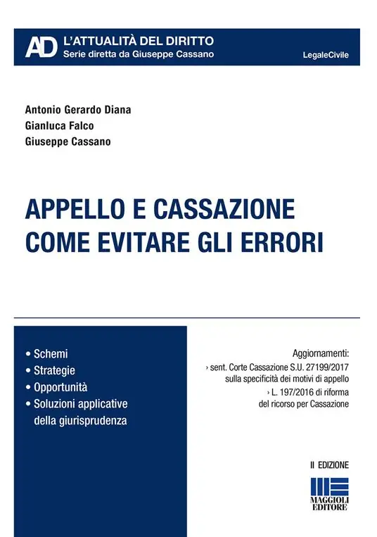 Nuova Collezione Appello e cassazione. Come evitare gli errori