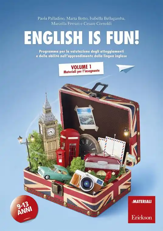 Subito Disponibile English is fun! Programma per la valutazione degli atteggiamenti e delle abilità nell‘apprendimento della lingua inglese. 9-13 anni. Vol. 1 Materiali per l‘insegnante