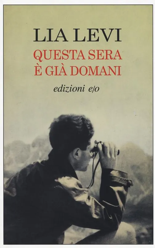 Solo Oggi Questa sera è già domani