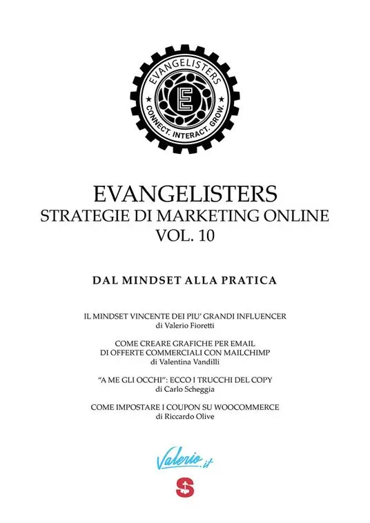 Evangelisters. Strategie di marketing online. Vol. 10 Dal mindset alla pratica. Super Prezzo