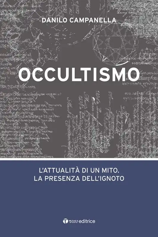 Occultismo. L’attualità di un mito. La presenza dell’ignoto Consegna Rapida
