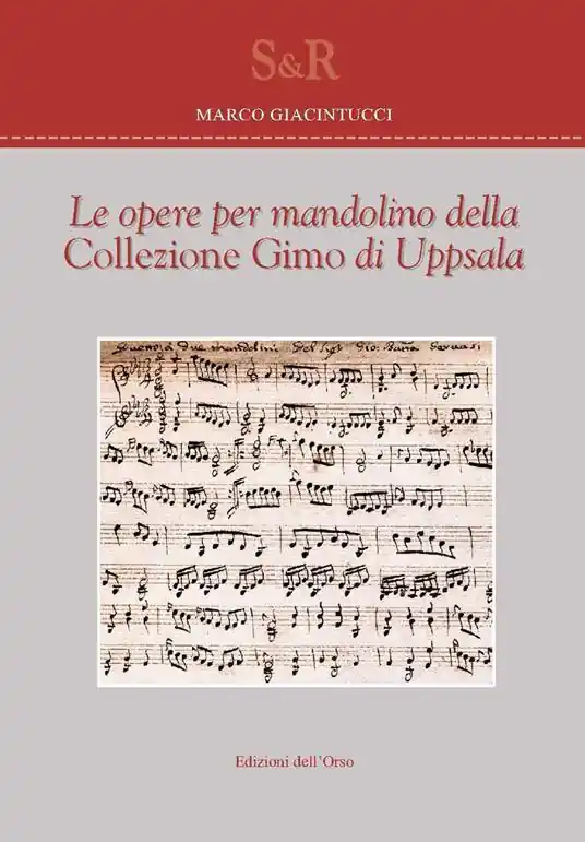 Popolare Le opere per mandolino della collezione Gimo di Uppsala