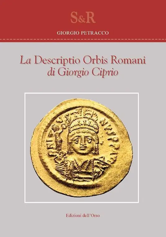 La «Descriptio orbis romani» di Giorgio Ciprio. Ediz. critica Sconto