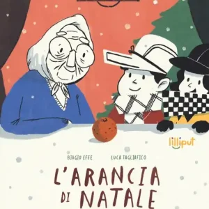 L‘arancia di Natale. Ediz. a colori Prezzo Conveniente