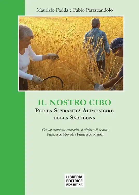 Occasione Imperdibile Il nostro cibo. Per la sovranità alimentare della Sardegna