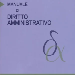 Esclusivo Manuale di diritto amministrativo