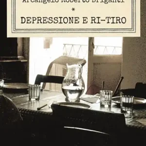 Depressione e ri-tiro Scelto Dai Clienti
