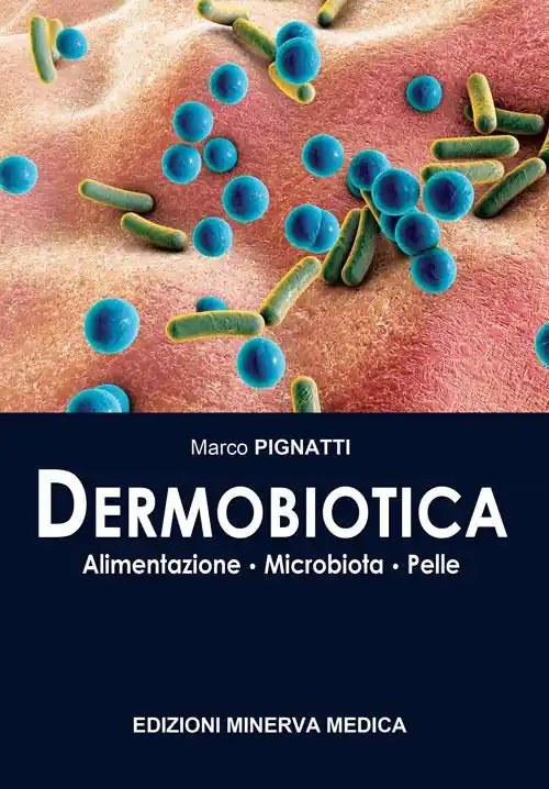 Dermobiotica. Alimentazione, microbiota, pelle Prezzo Basso