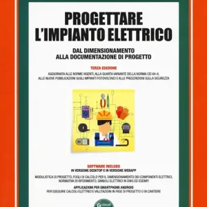 Offerta Limitata Progettare l‘impianto elettrico dal dimensionamento alla documentazione di progetto. Con software