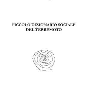Piccolo dizionario sociale del terremoto Economico
