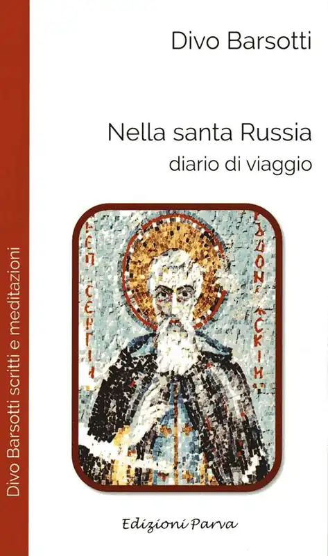 Nella santa Russia. Diario di viaggio Non Perdere