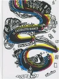 Il fazzoletto bianco Esclusivo