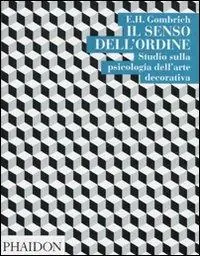Economico Il senso dell‘ordine. Studi sulla psicologia dell‘arte decorativa
