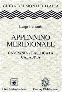 Novità Appennino meridionale. Campania, Basilicata, Calabria