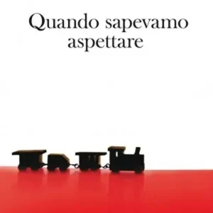 Spedizione Espresso Quando sapevamo aspettare