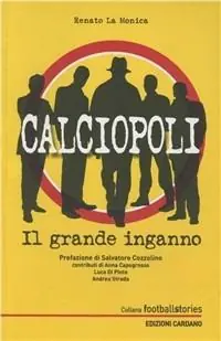 Calciopoli. Il grande inganno Offerta Del Giorno