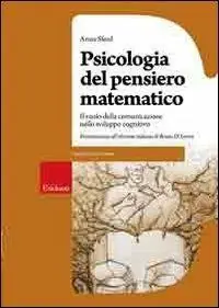 Quantità Limitata Psicologia del pensiero matematico. Il ruolo della comunicazione nello sviluppo cognitivo