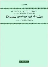 Affare Trattati antichi sul destino