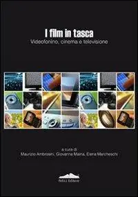 Super Prezzo I film in tasca. Videofonino, cinema e televisione