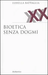 Compra Adesso Bioetica senza dogmi