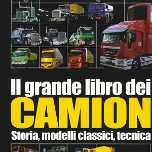 Il grande libro dei camion A Buon Prezzo
