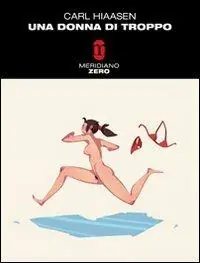 Esclusivo Una donna di troppo