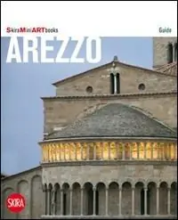 Arezzo. Con cartina Novità