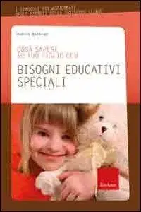 Di Tendenza Cosa sapere su tuo figlio con bisogni educativi speciali. Vol. 10