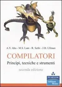 Compilatori. Principi, tecniche e strumenti. Ediz. MyLab. Con aggiornamento online Offerta