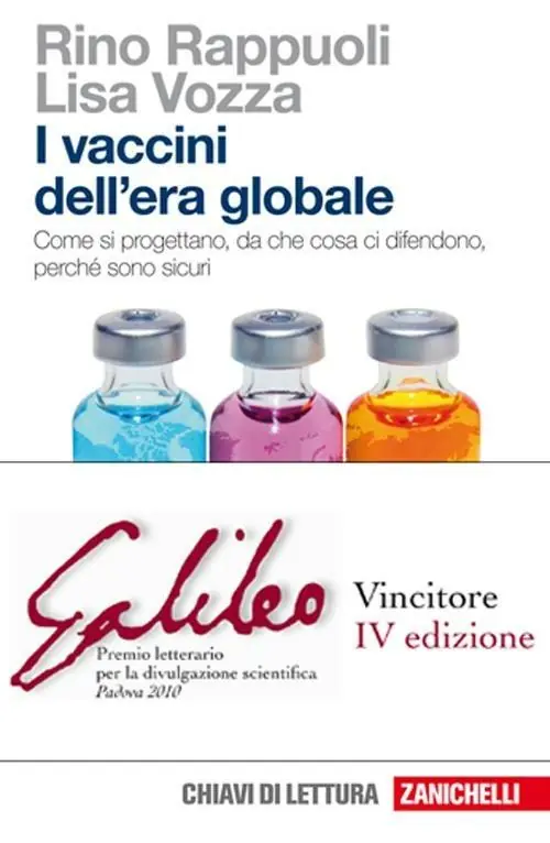 Ultime Pezzi I vaccini dell‘era globale. Come si progettano, da che cosa ci difendono, perché sono sicuri