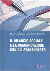 Ultima Occasione Il bilancio sociale e la comunicazione con gli stakeholder
