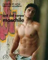 Solo Oggi Lodi del corpo maschile