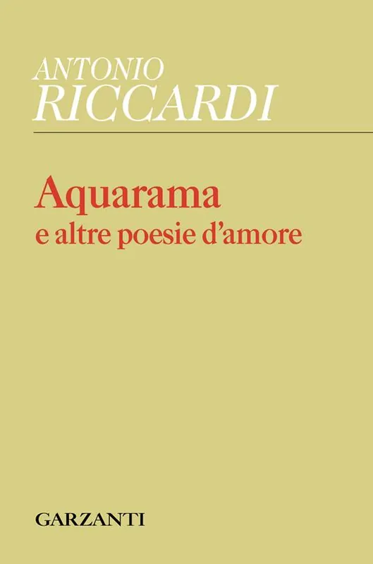 Aquarama e altre poesie d‘amore Economico