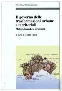 Offerta Limitata Il governo delle trasformazioni urbane e territoriali