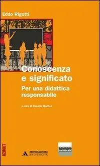 A Buon Prezzo Conoscenza e significato. Per una didattica responsabile