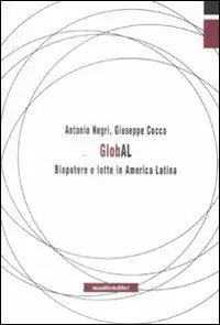 Di Tendenza Global. Biopotere e lotte in America Latina