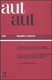Aut aut. Vol. 342 Basaglia a Colorno Compra Online