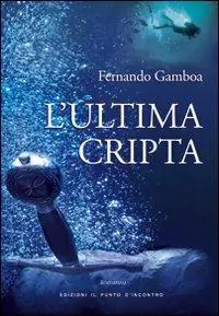 Bestseller L‘ ultima cripta