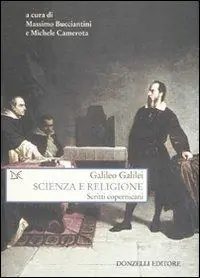 Scelto Dai Clienti Scienza e religione. Scritti copernicani