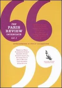 Prezzo Conveniente The Paris Review. Interviste. Vol. 1