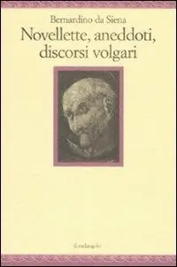 Super Prezzo Novellette, aneddoti, discorsi volgari