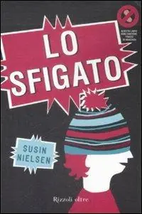 Lo sfigato Di Tendenza