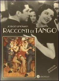 Racconti di tango, d‘amore e di Milonga Ultima Occasione