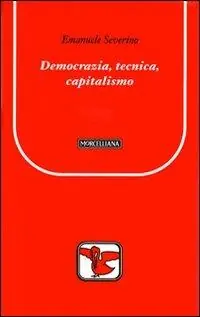 Prezzo Basso Democrazia, tecnica, capitalismo