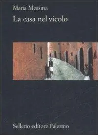 La casa nel vicolo Saldi
