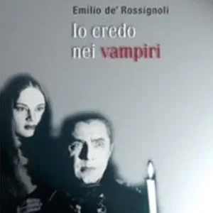 Io credo nei vampiri Prezzo Ridotto